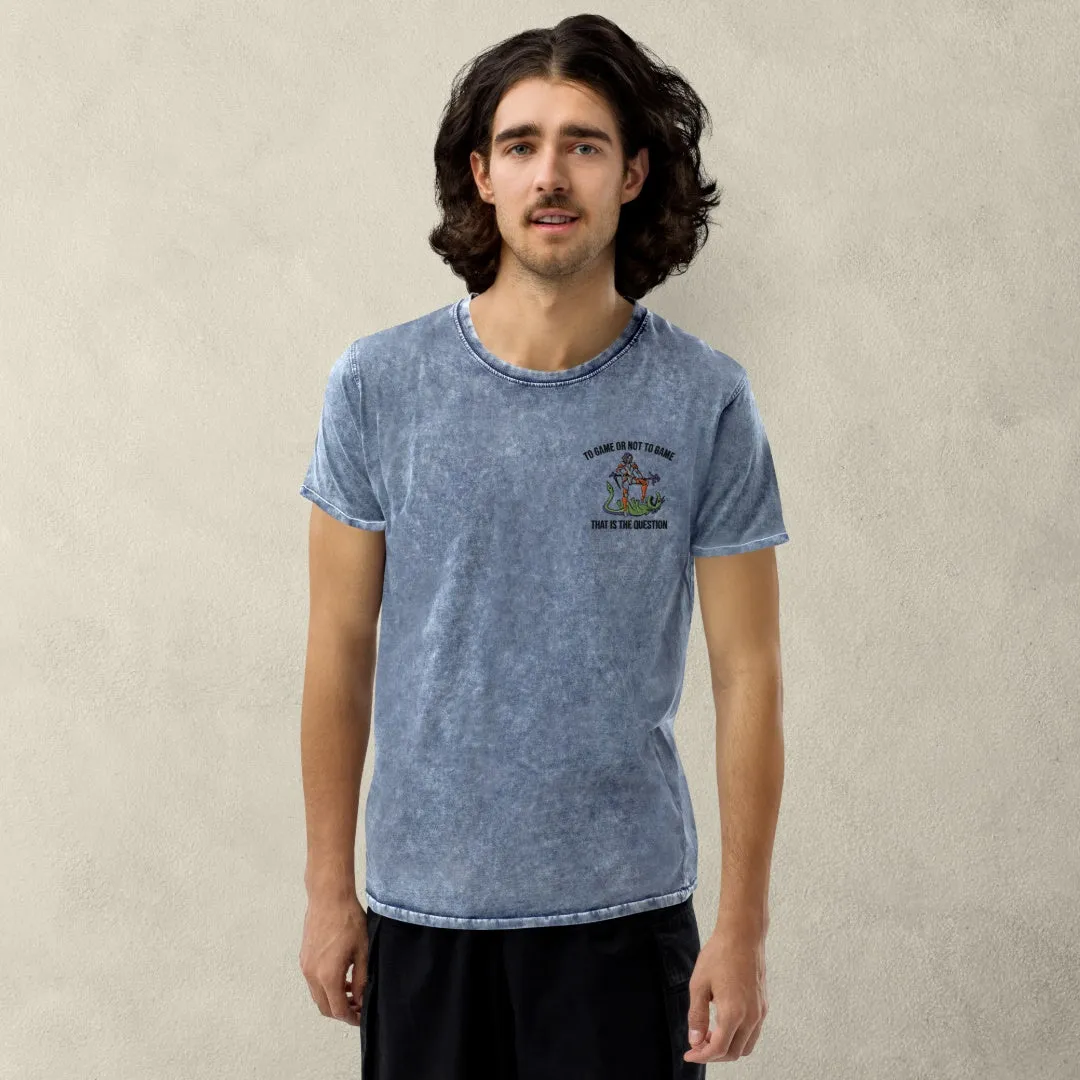 Unisex Embroidered Denim T-Shirt To Game Or Not To Game